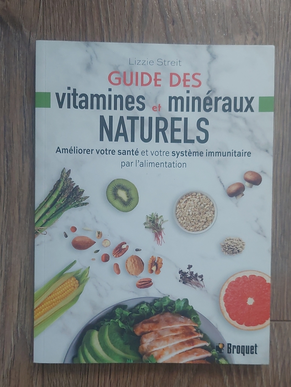 Guide des vitamines et minéraux naturels - Livre Alimentation